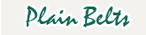 Plain Belts