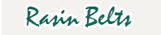 Rasin Belts